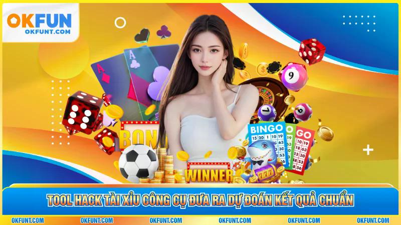 Tool hack tài xỉu công cụ đưa ra dự đoán kết quả chuẩn